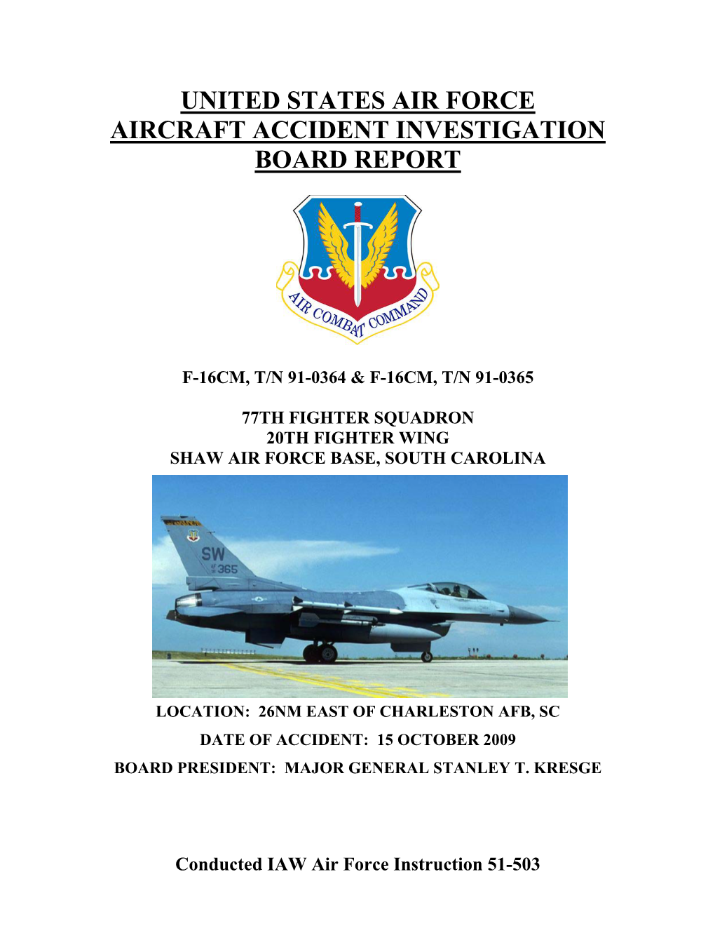 United States Air Force Aircraft Accident Investigation Board Report