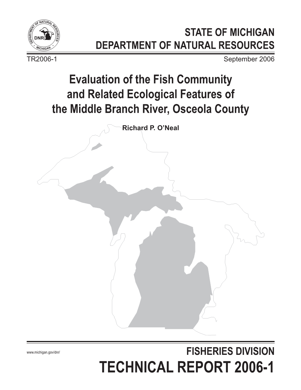 Technical Report 2006-1 Michigan Department of Natural Resources Fisheries Division