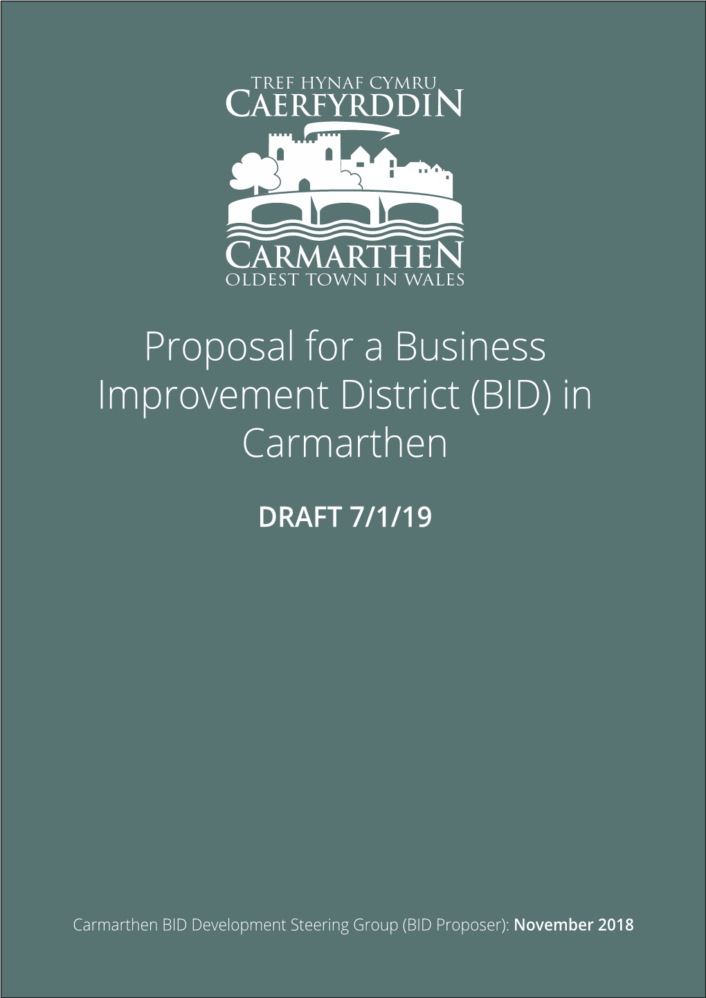 Proposal for a Business Improvement District (BID) in Carmarthen