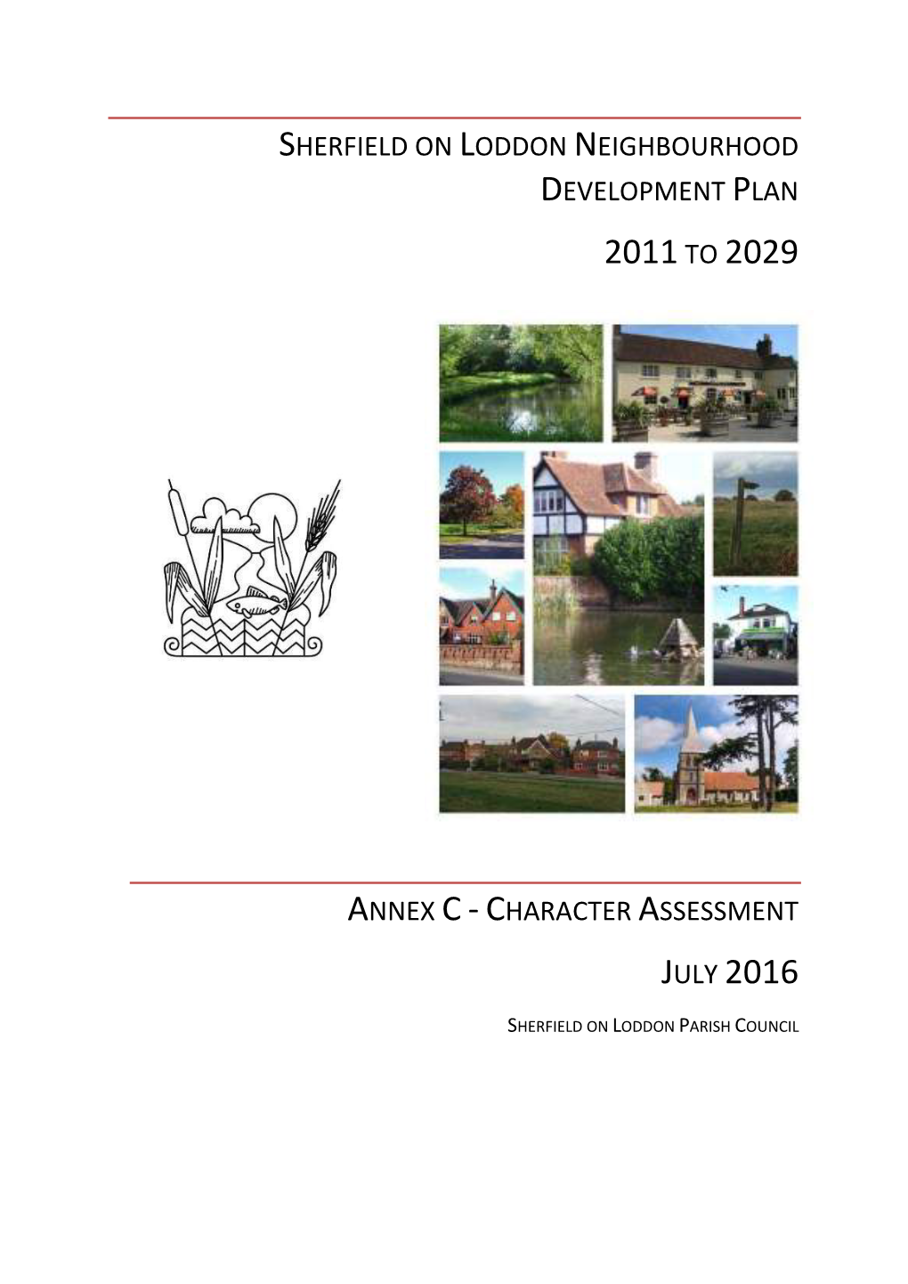 Sherfield on Loddon Neighbourhood Development Plan Annex C – Character Assessment