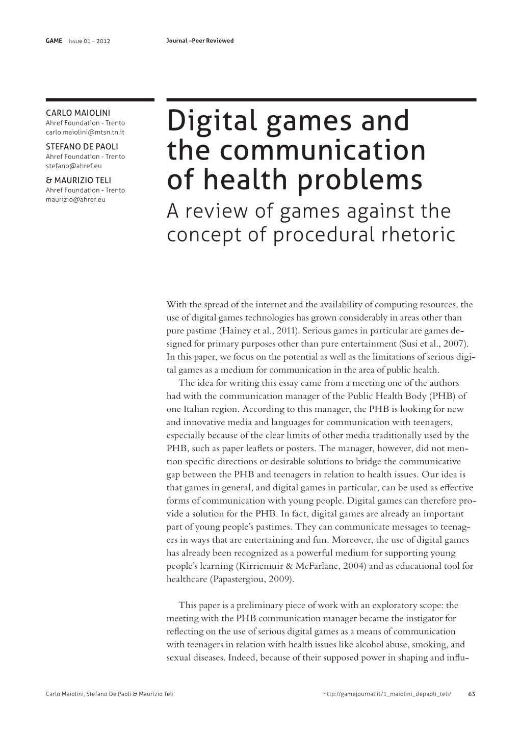 Digital Games and the Communication of Health Problems