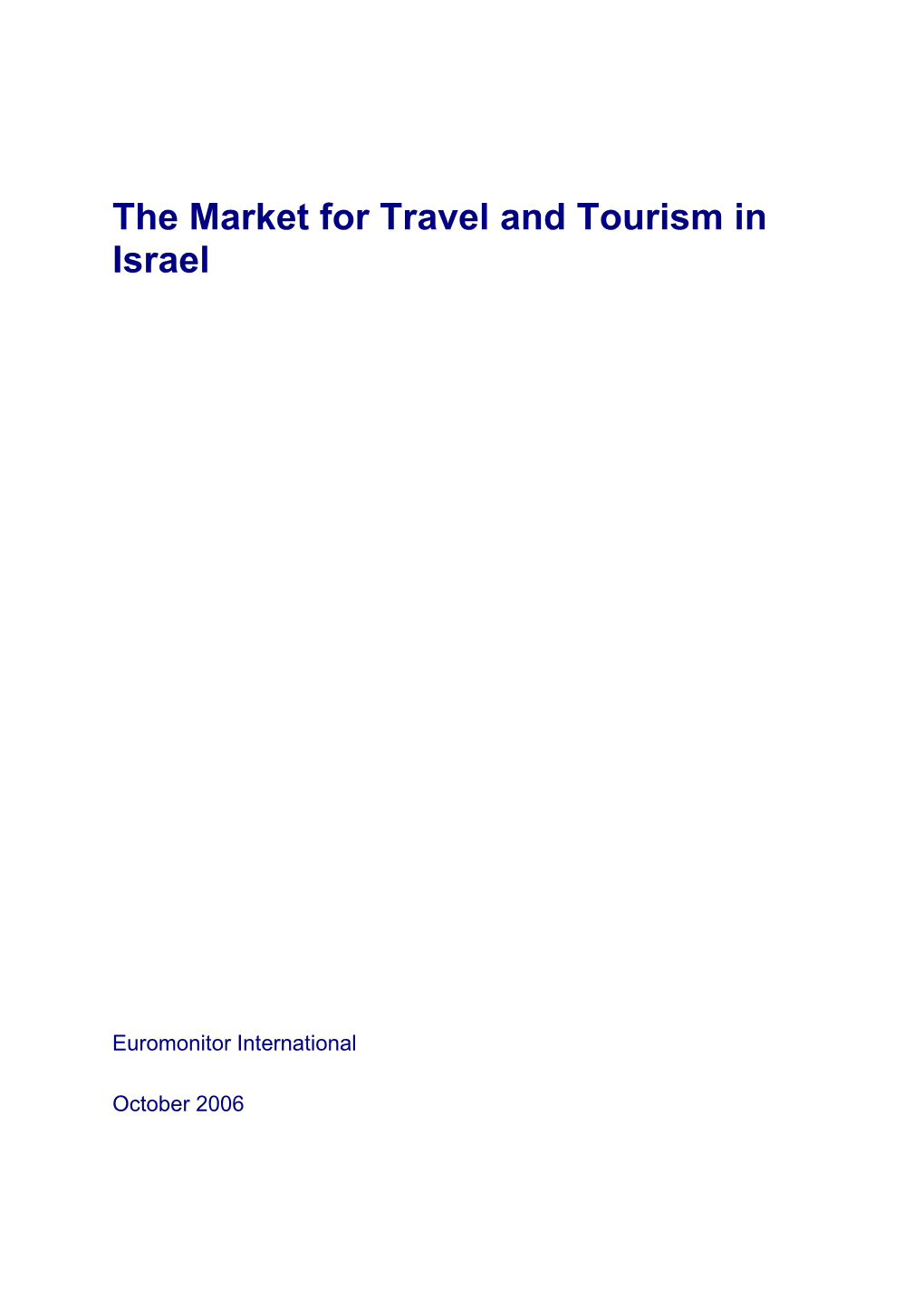 The Market for Travel and Tourism in Israel