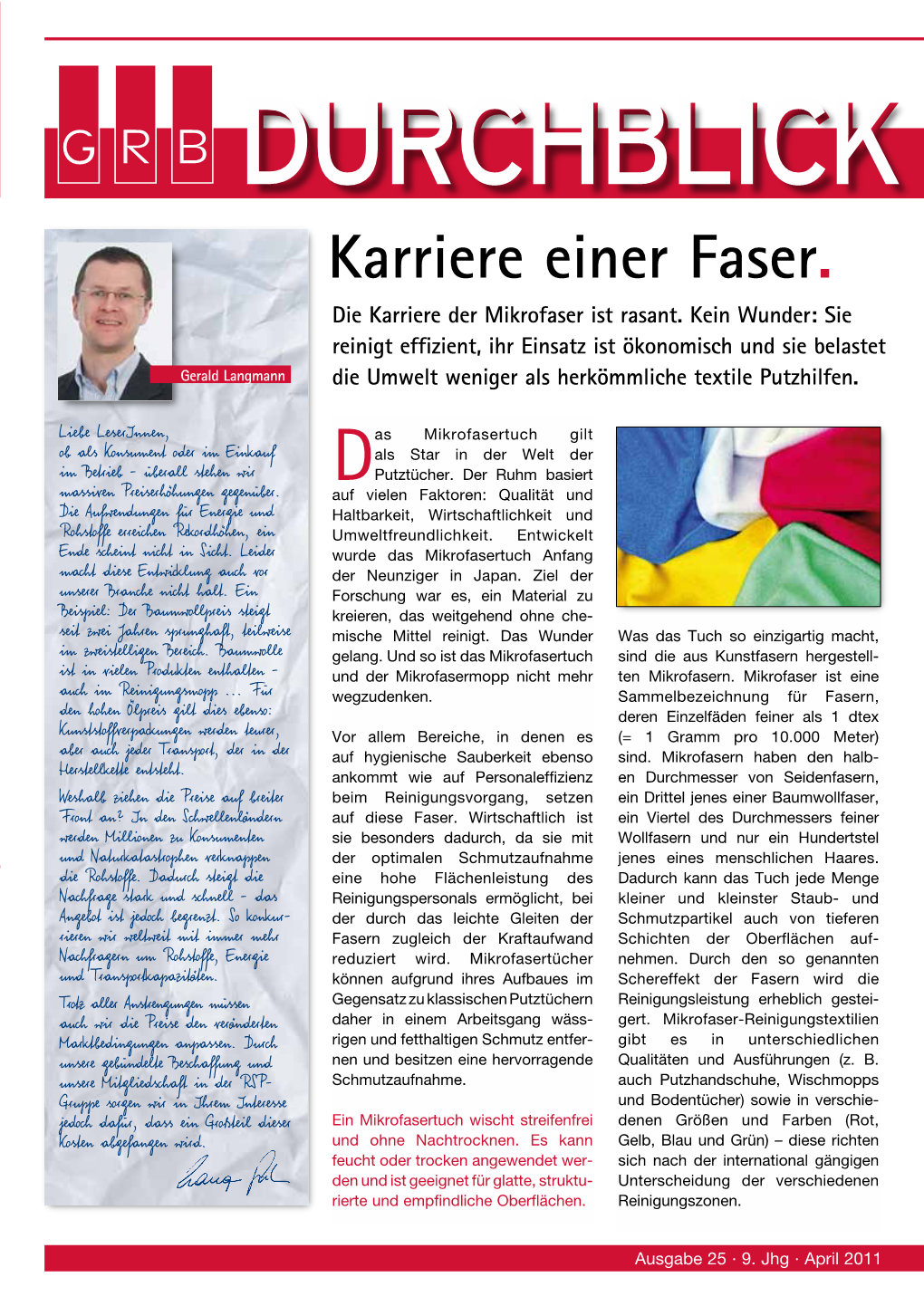 Karriere Einer Faser. Die Karriere Der Mikrofaser Ist Rasant