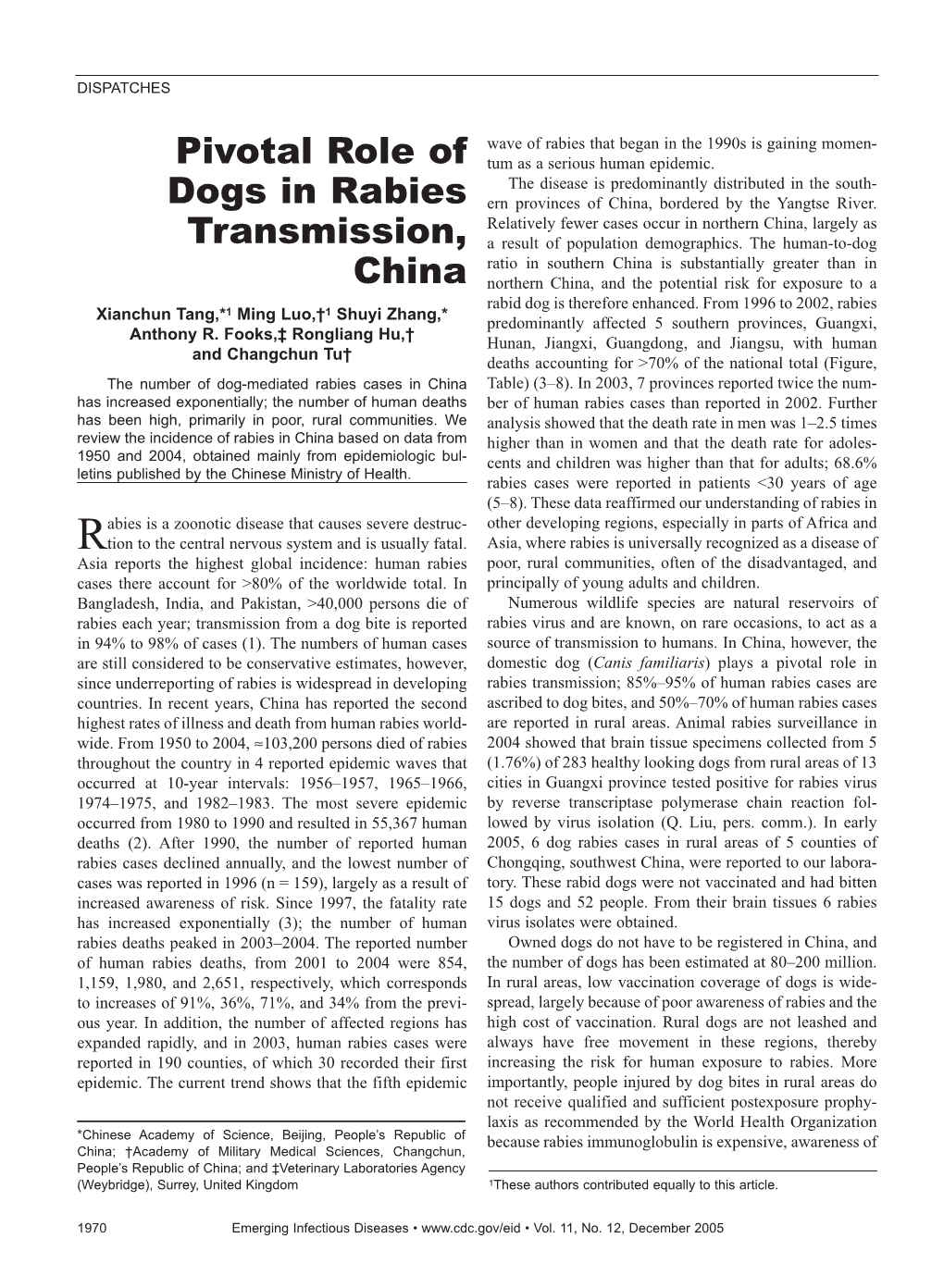 Pivotal Role of Dogs in Rabies Transmission, China