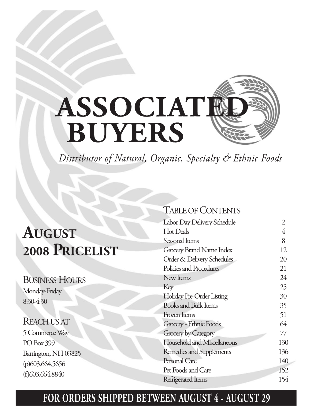 ASSOCIATED BUYERS Distributor of Natural, Organic, Specialty & Ethnic Foods