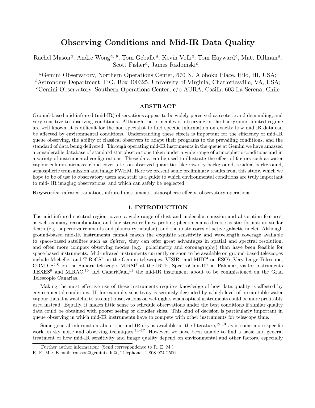 Observing Conditions and Mid-IR Data Quality