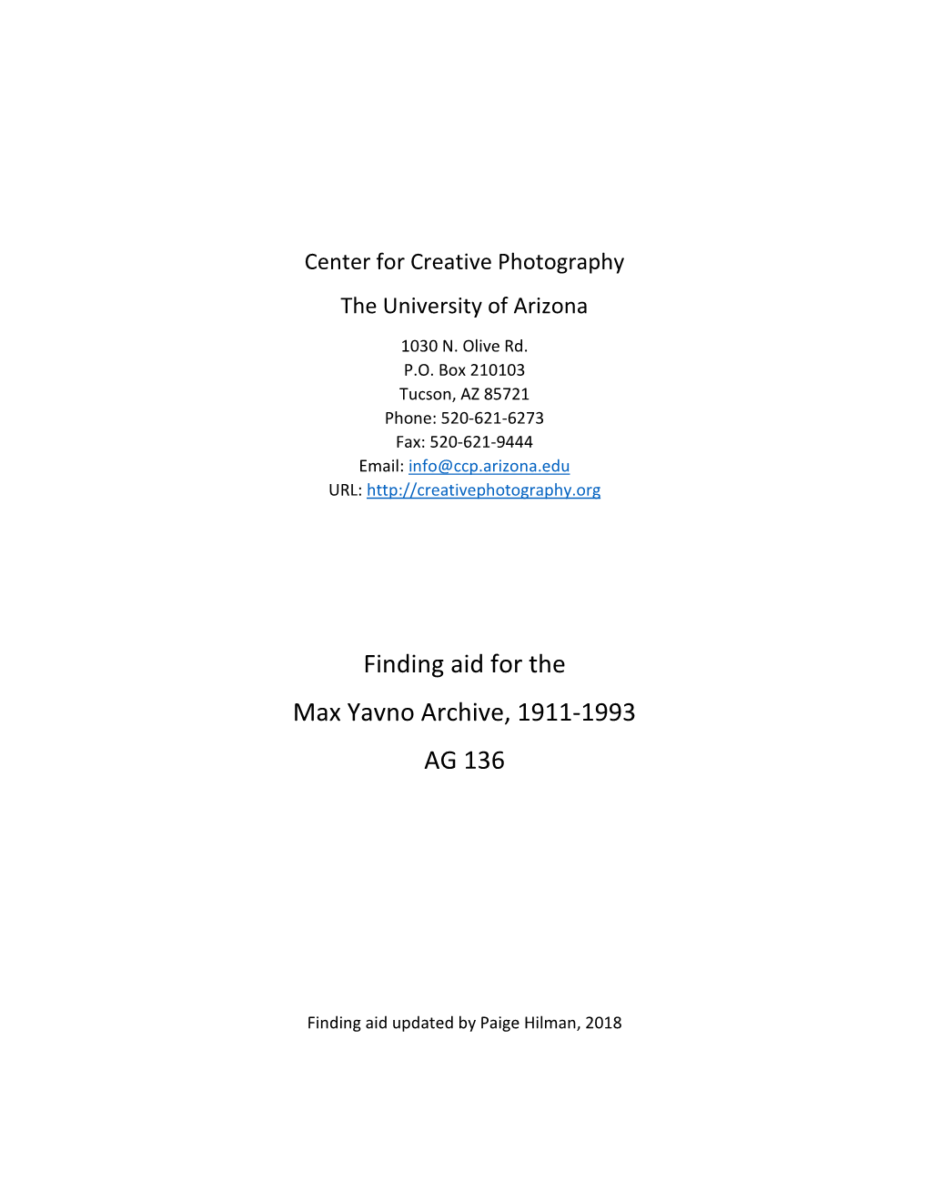 Finding Aid for the Max Yavno Archive, 1911-1993 AG 136