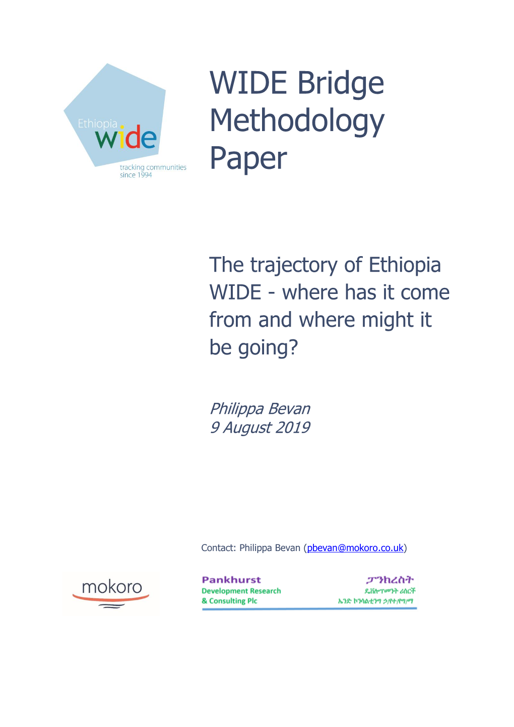 The Trajectory of Ethiopia WIDE 1994-2019