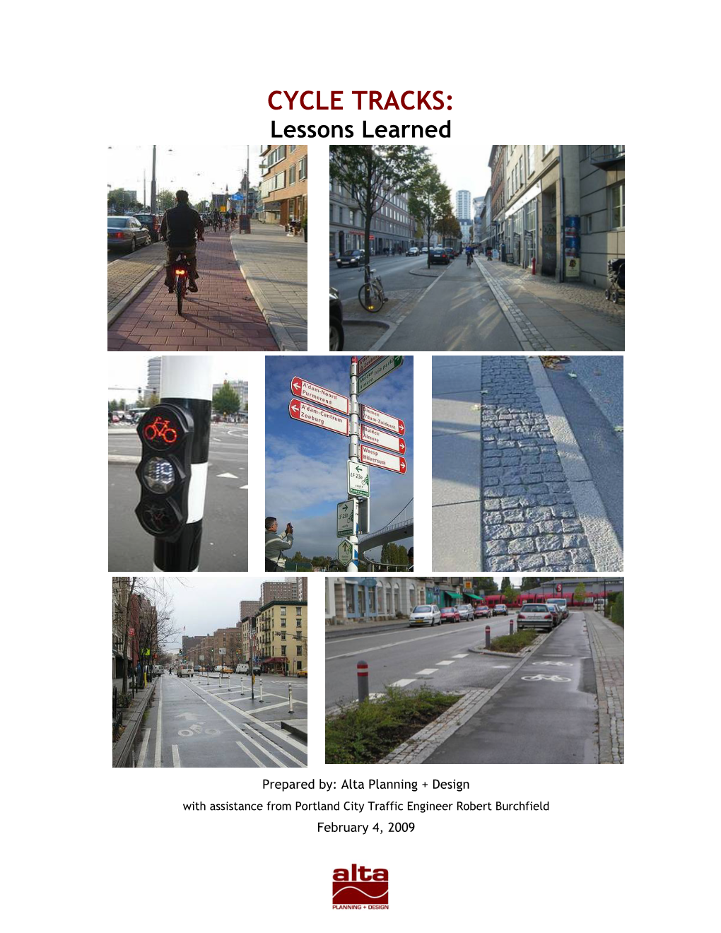 Cycle Track Lessons Learned. (2009)