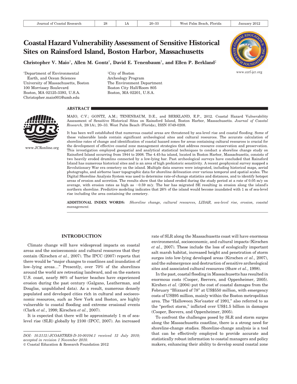 Coastal Hazard Vulnerability Assessment of Sensitive Historical Sites on Rainsford Island, Boston Harbor, Massachusetts Christopher V