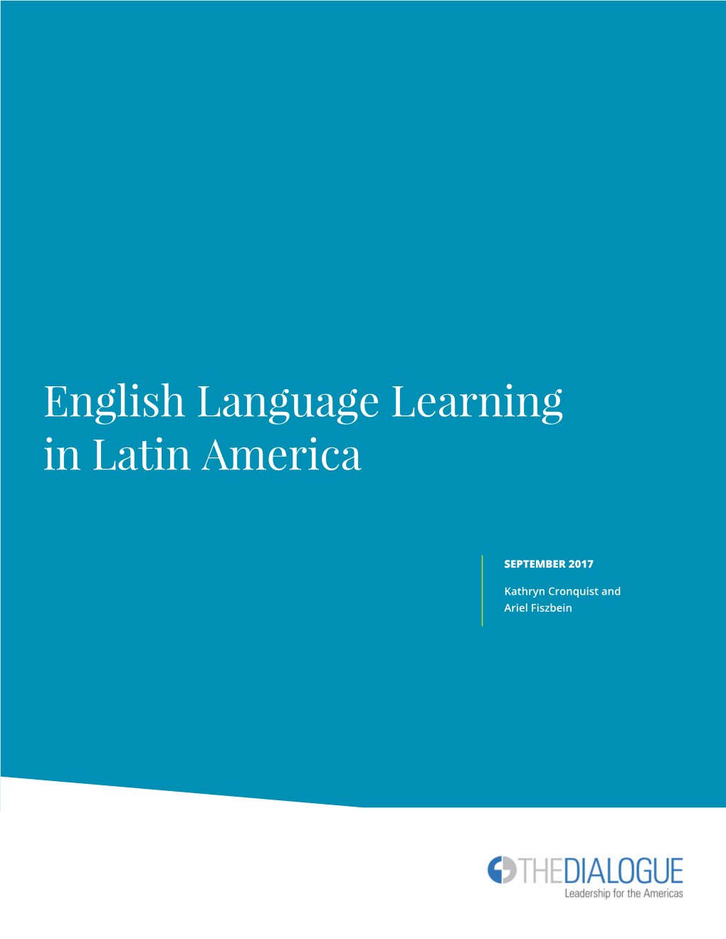 English Language Learning in Latin America