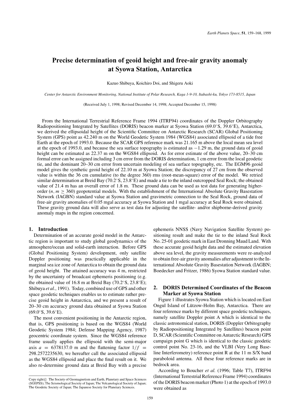 Precise Determination of Geoid Height and Free-Air Gravity Anomaly at Syowa Station, Antarctica