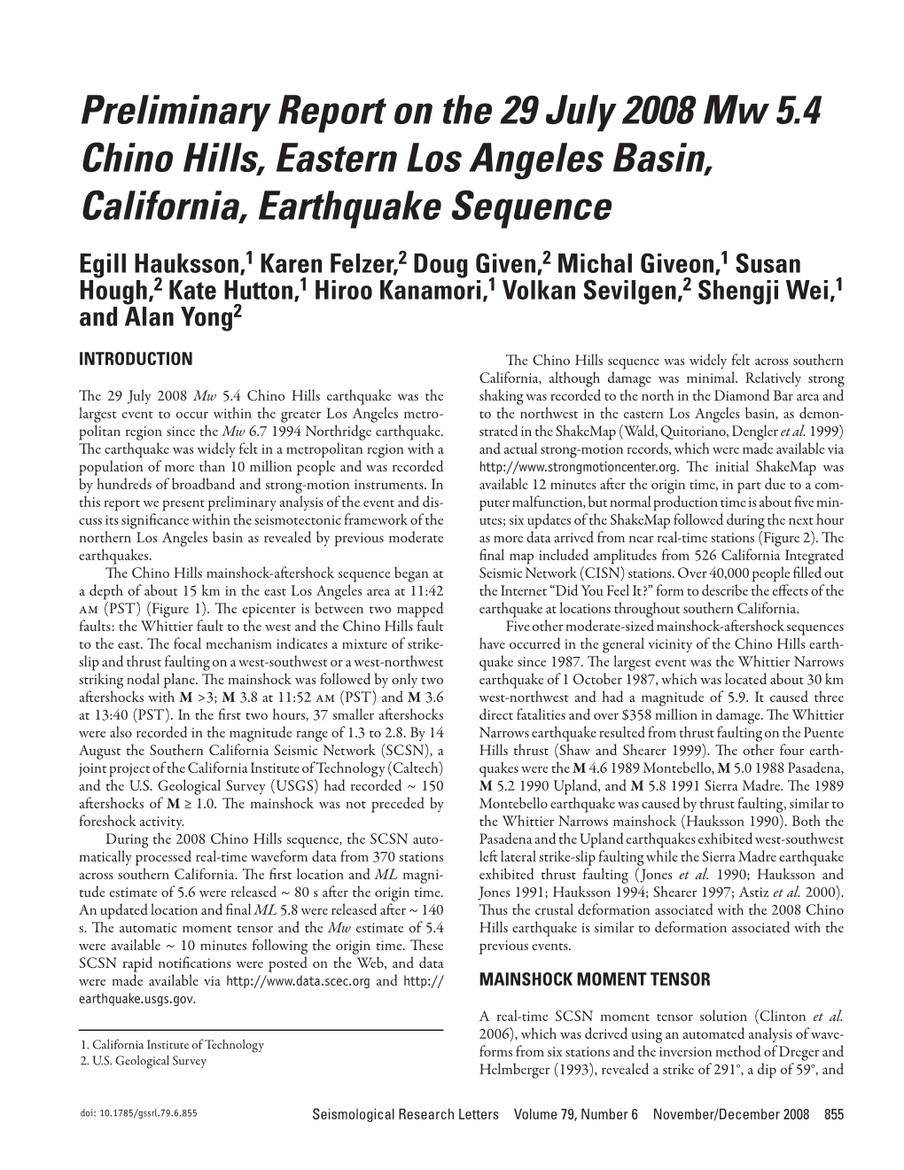 Preliminary Report on the 29 July 2008 Mw 5.4 Chino Hills, Eastern Los Angeles Basin, California, Earthquake Sequence