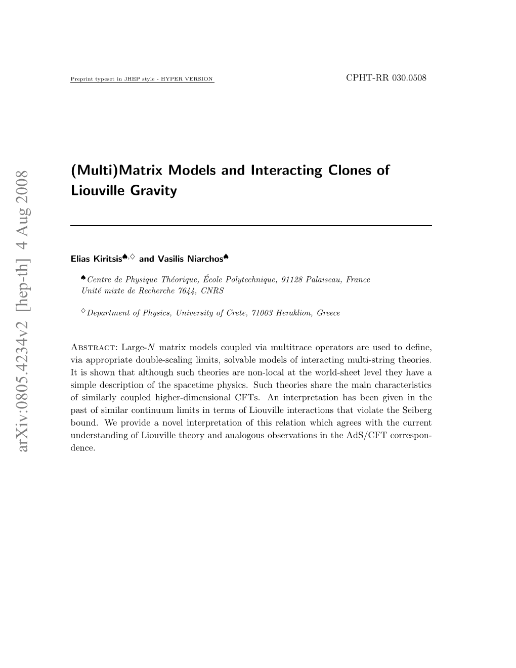 (Multi) Matrix Models and Interacting Clones of Liouville Gravity