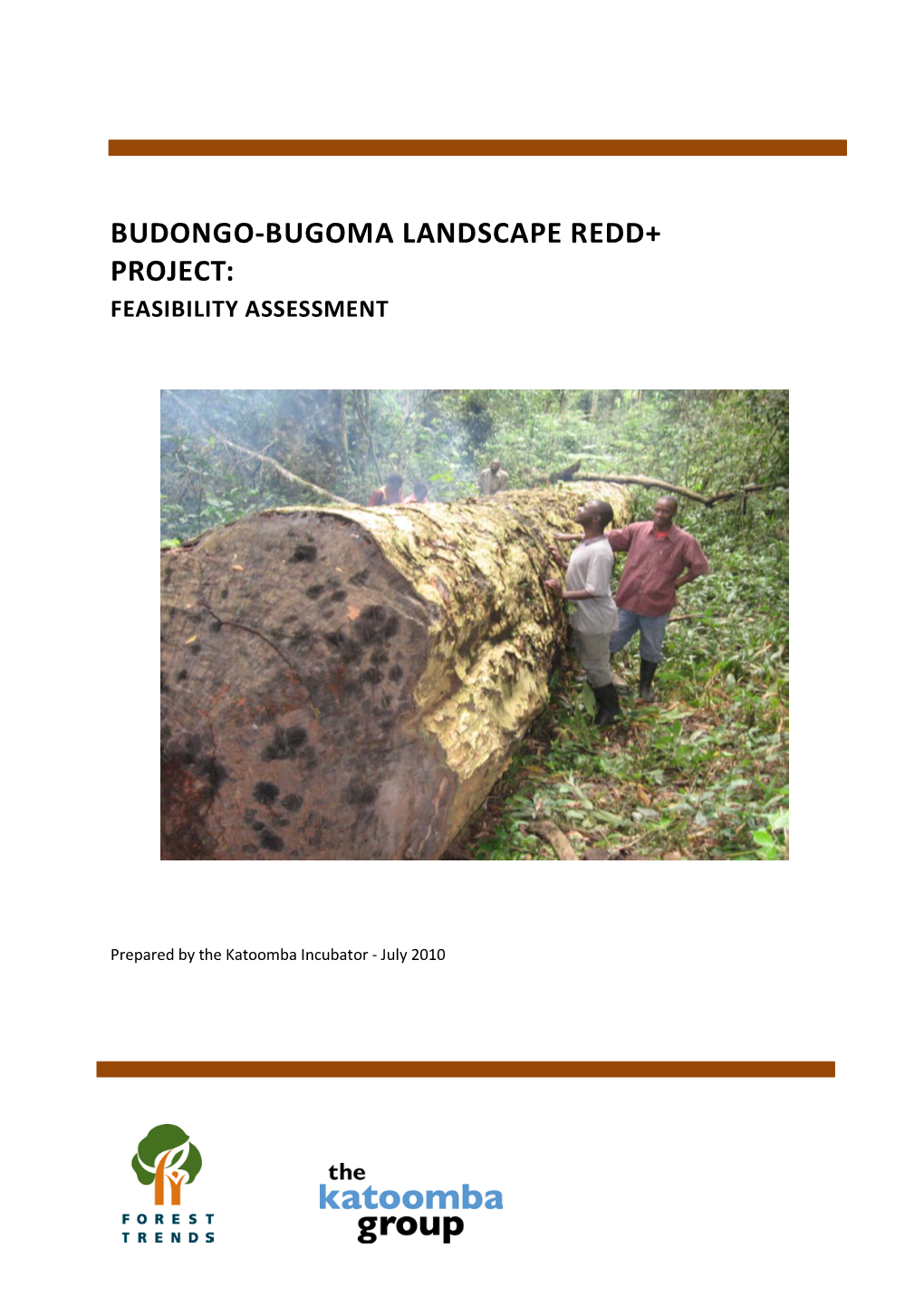 Budongo-Bugoma Landscape Redd+ Project: Feasibility Assessment