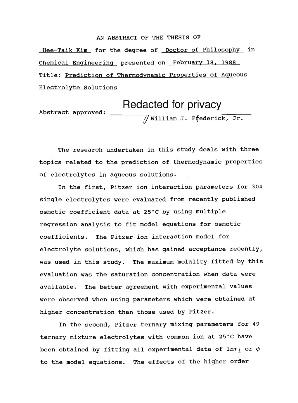 Prediction of Thermodynamic Properties of Aqueous Electrolyte Solutions Redacted for Privacy Abstract Approved: Otwilliam J