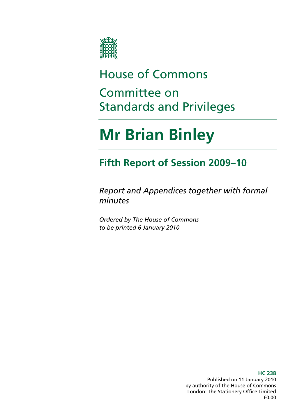 Mr Brian Binley