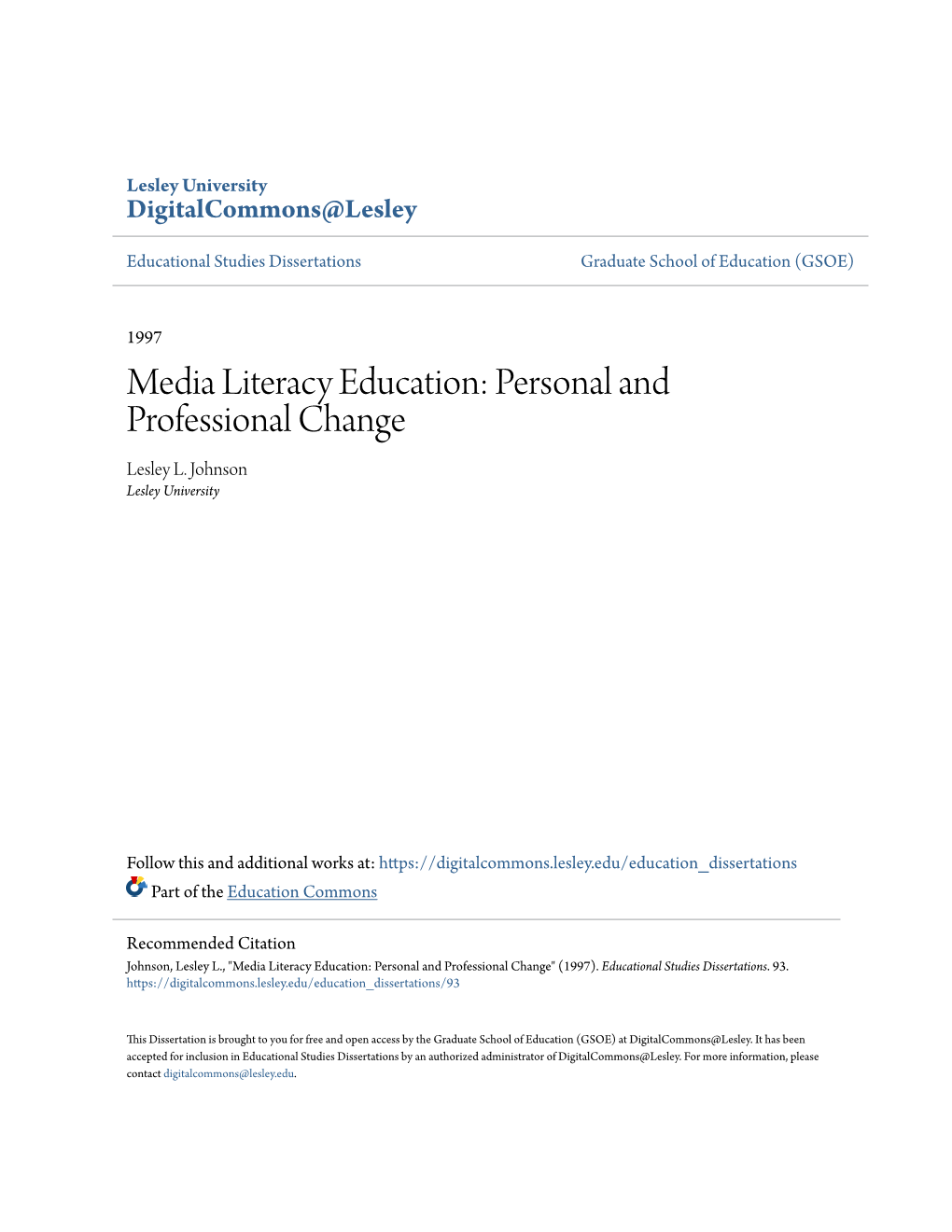 Media Literacy Education: Personal and Professional Change Lesley L