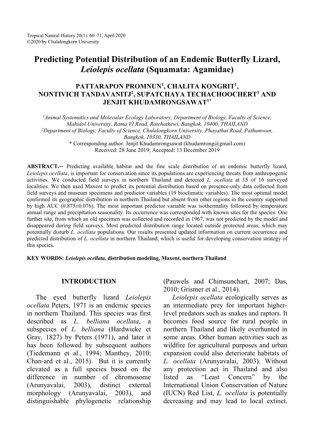 Predicting Potential Distribution of an Endemic Butterfly Lizard, Leiolepis Ocellata (Squamata: Agamidae)