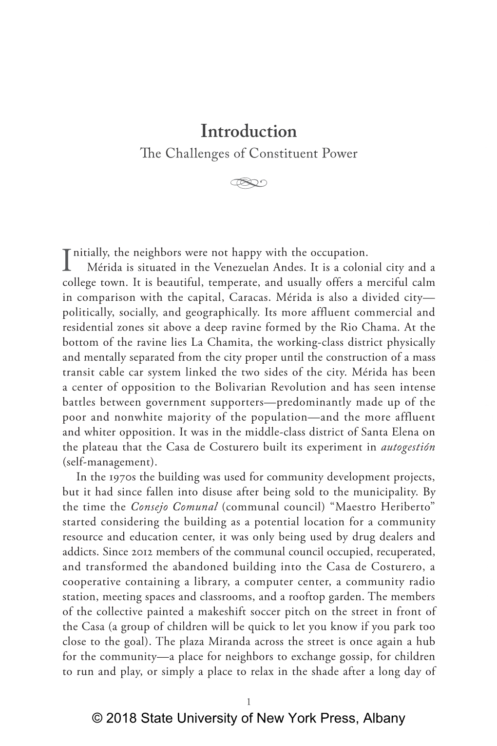 Introduction 5 6 the Challenges of Constituent Power 7 8 D 9 10 11 12 Nitially, the Neighbors Were Not Happy with the Occupation