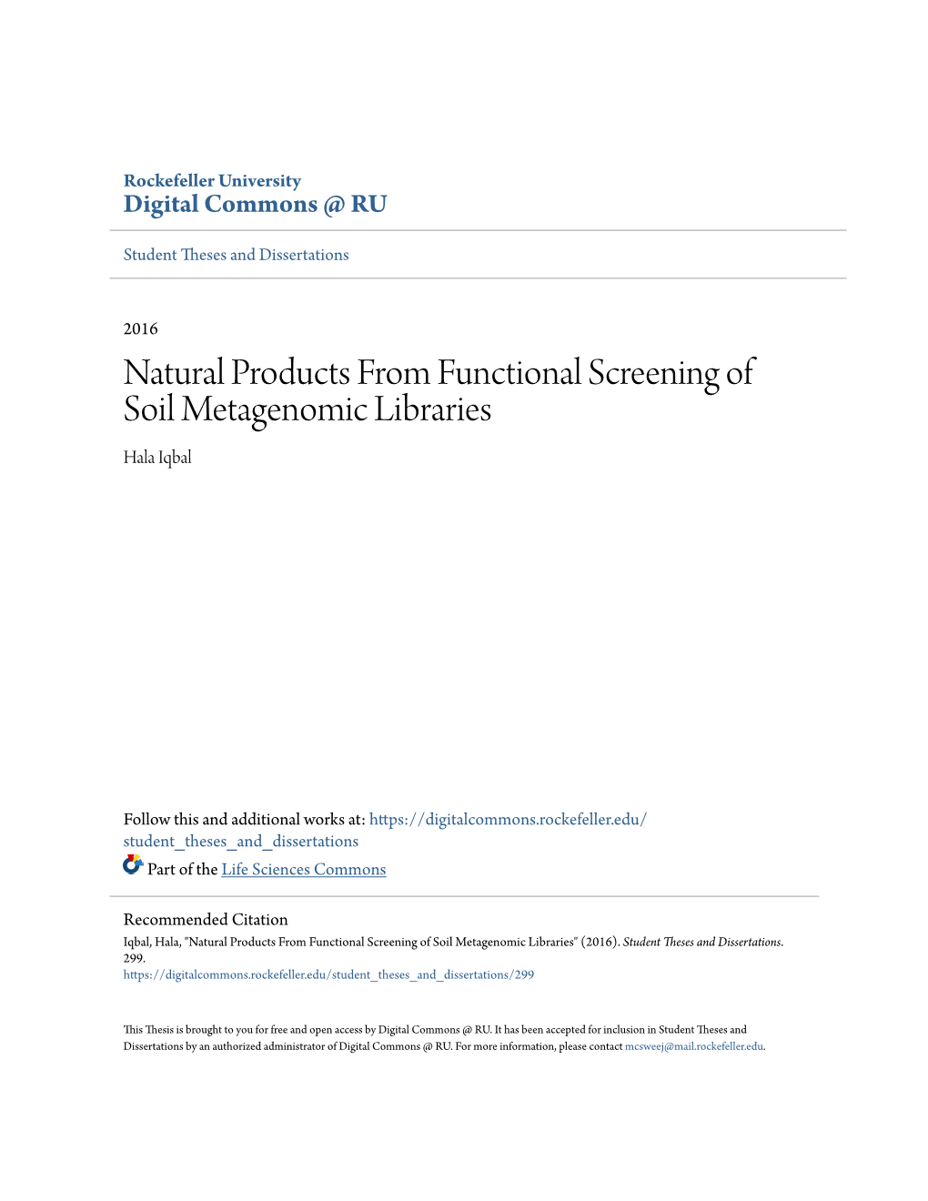 Natural Products from Functional Screening of Soil Metagenomic Libraries Hala Iqbal