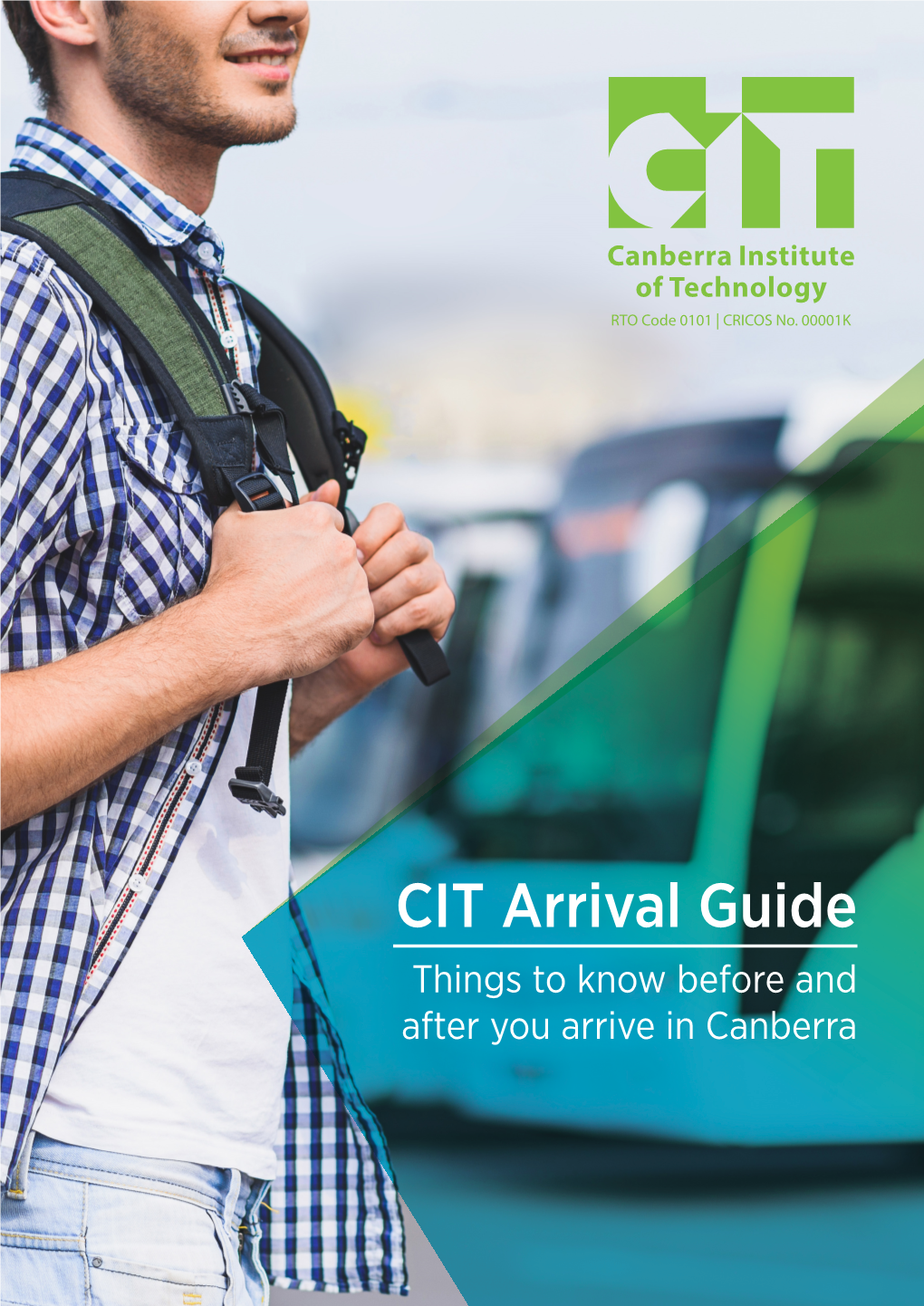 CIT Arrival Guide