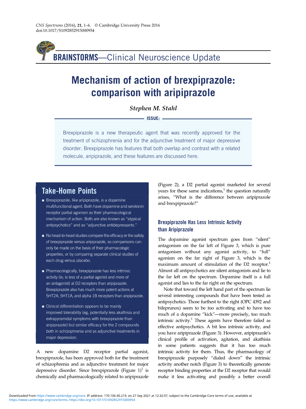 Mechanism of Action of Brexpiprazole: Comparison with Aripiprazole