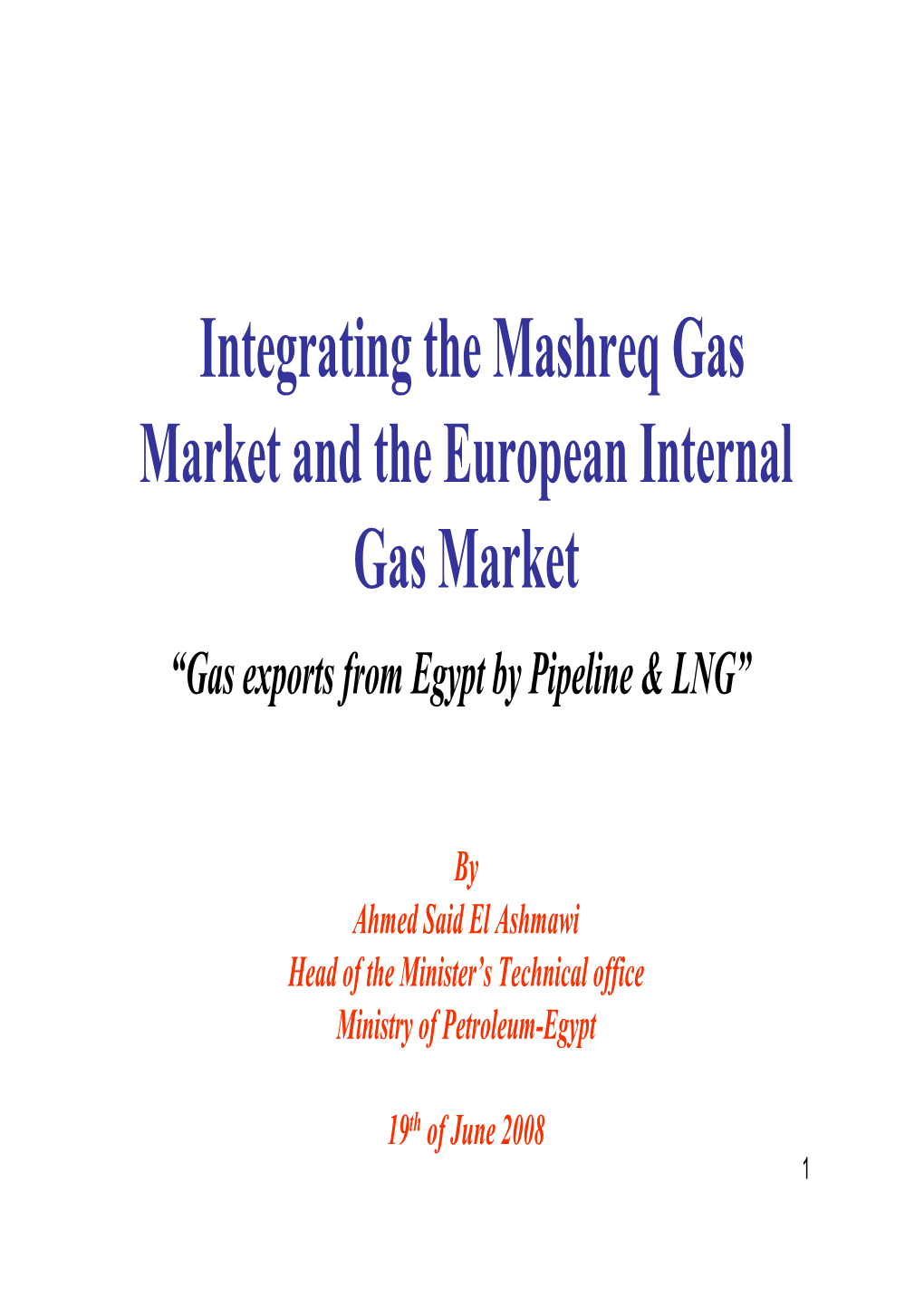 Integration of the Mashreq Gas Market Damascus1