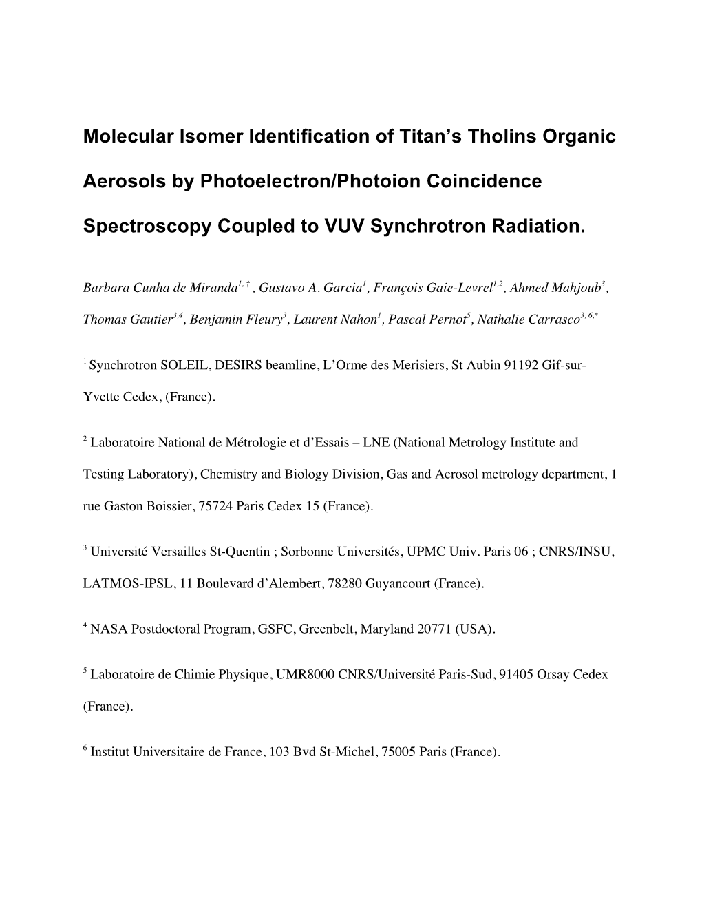 Molecular Isomer Identification of Titan's Tholins Organic Aerosols by Photoelectron/Photoion Coincidence Spectroscopy Coupled