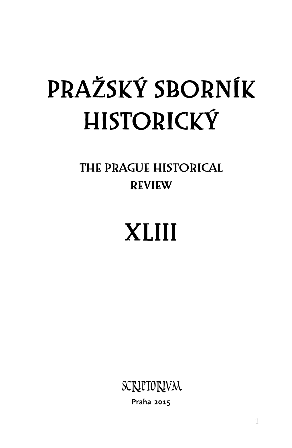Pražský Sborník Historický XLIII, 2015