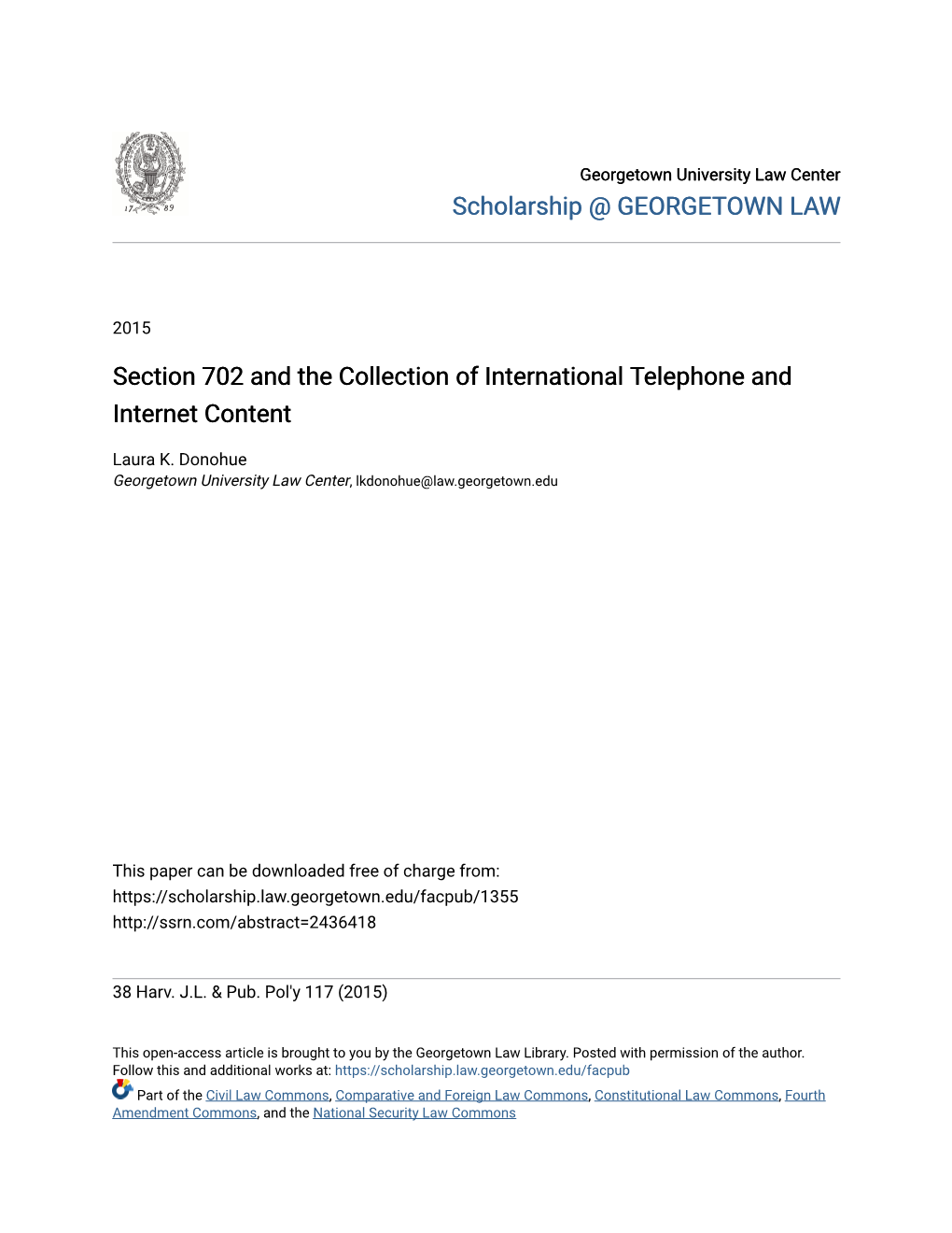 Section 702 and the Collection of International Telephone and Internet Content