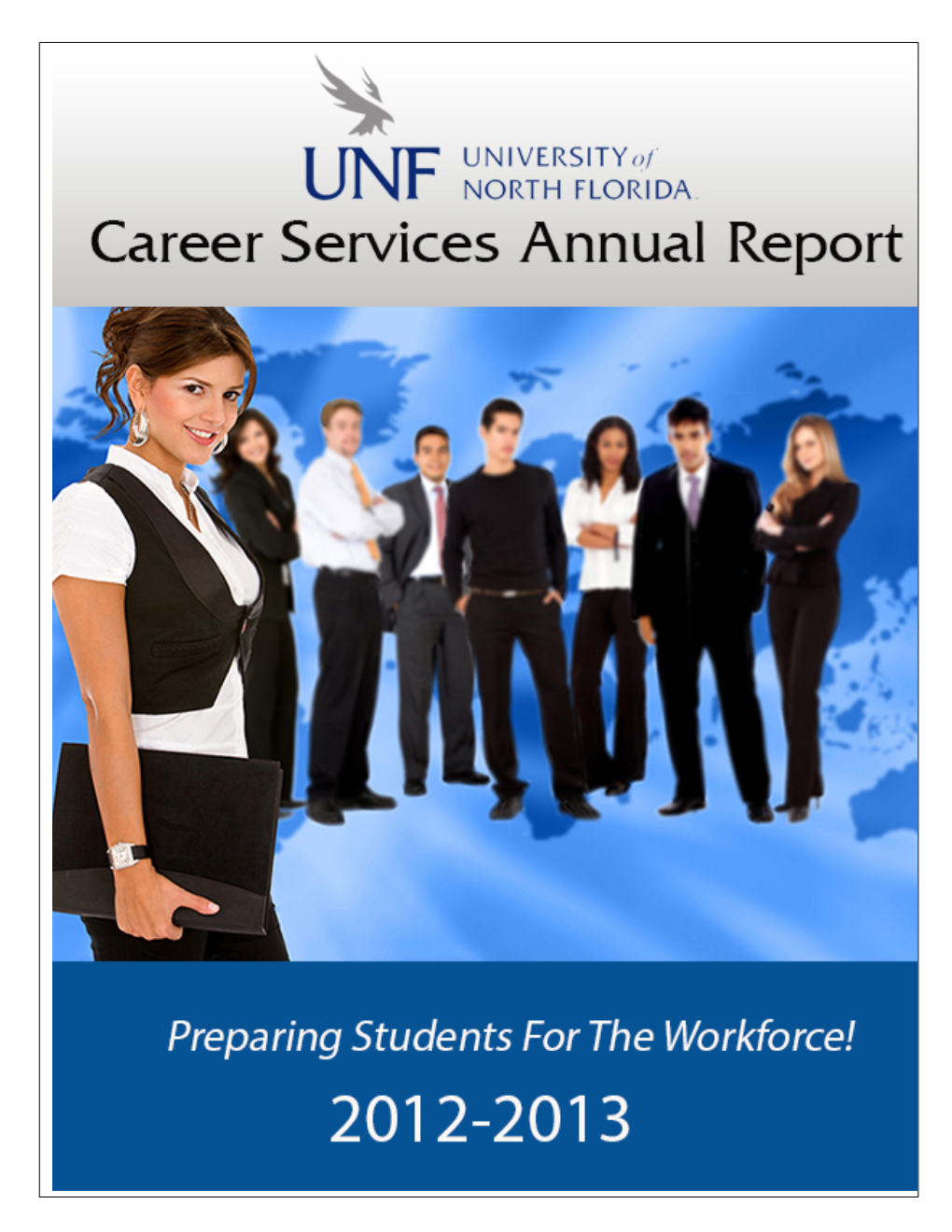 Career Services Annual Report 2012-2013 Table of Contents