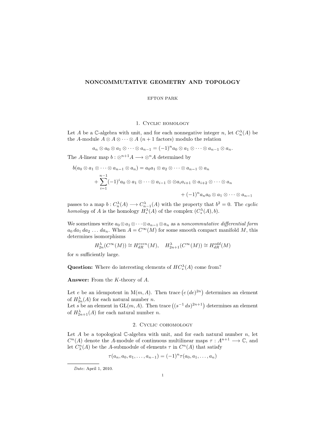 NONCOMMUTATIVE GEOMETRY and TOPOLOGY 1. Cyclic