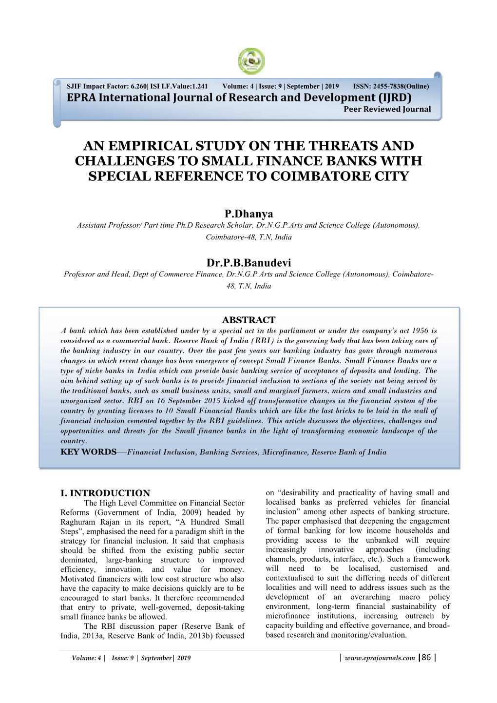 An Empirical Study on the Threats and Challenges to Small Finance Banks with Special Reference to Coimbatore City