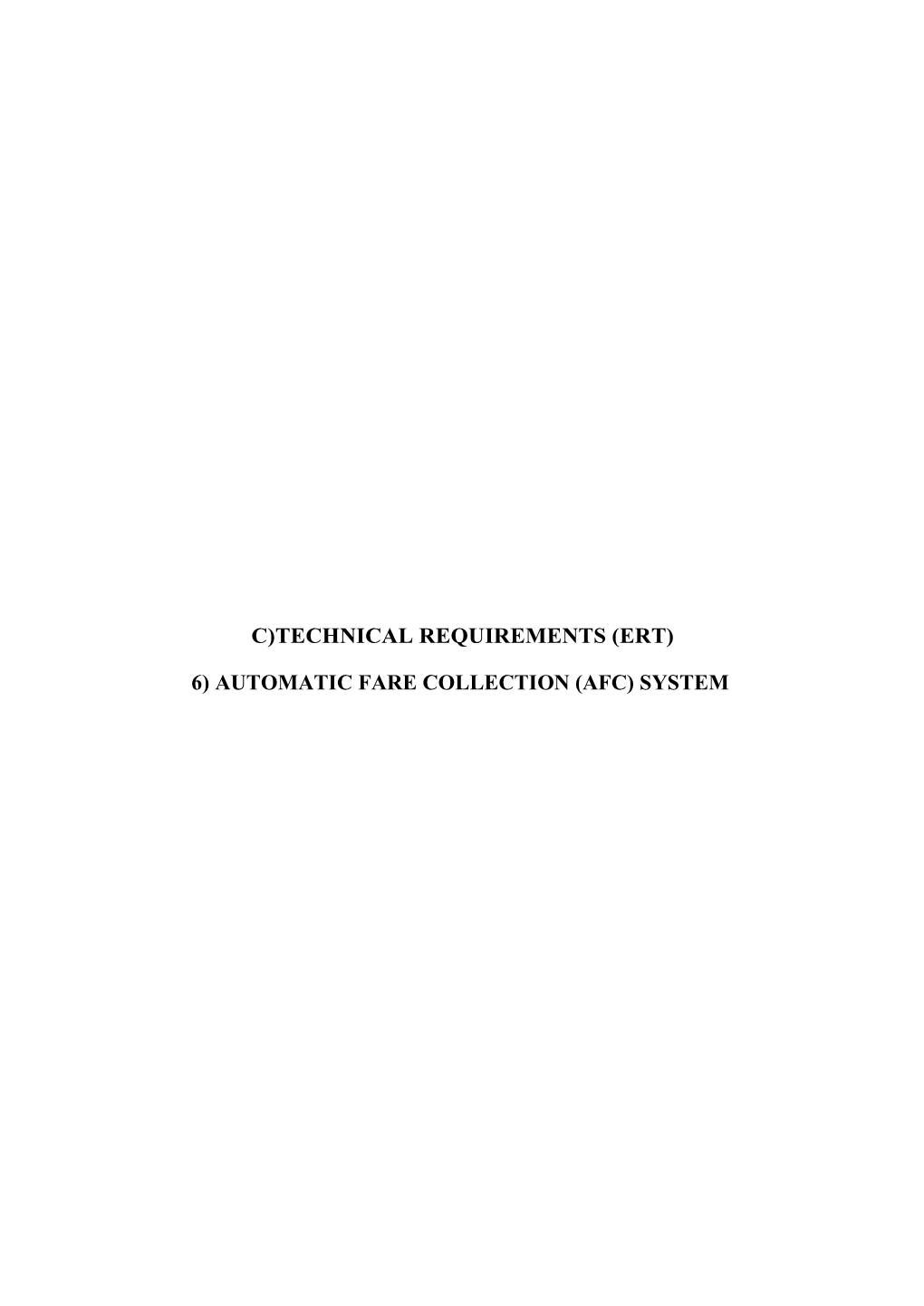 6) Automatic Fare Collection (Afc) System