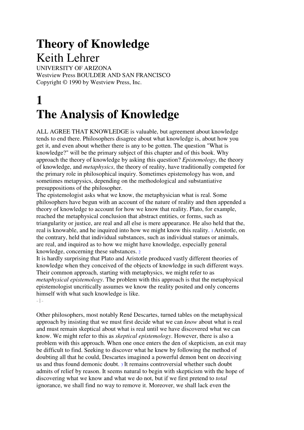 Theory of Knowledge Keith Lehrer 1 the Analysis of Knowledge