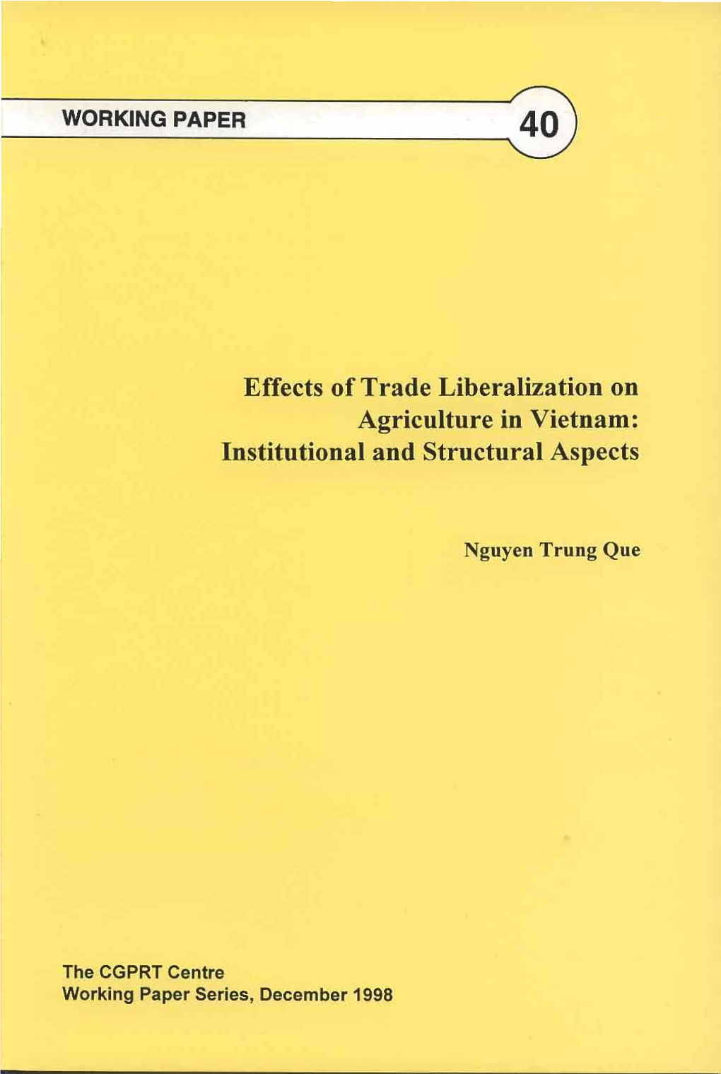 Effects of Trade Liberalization on Agriculture in Vietnam: Institutional and Structural Aspects