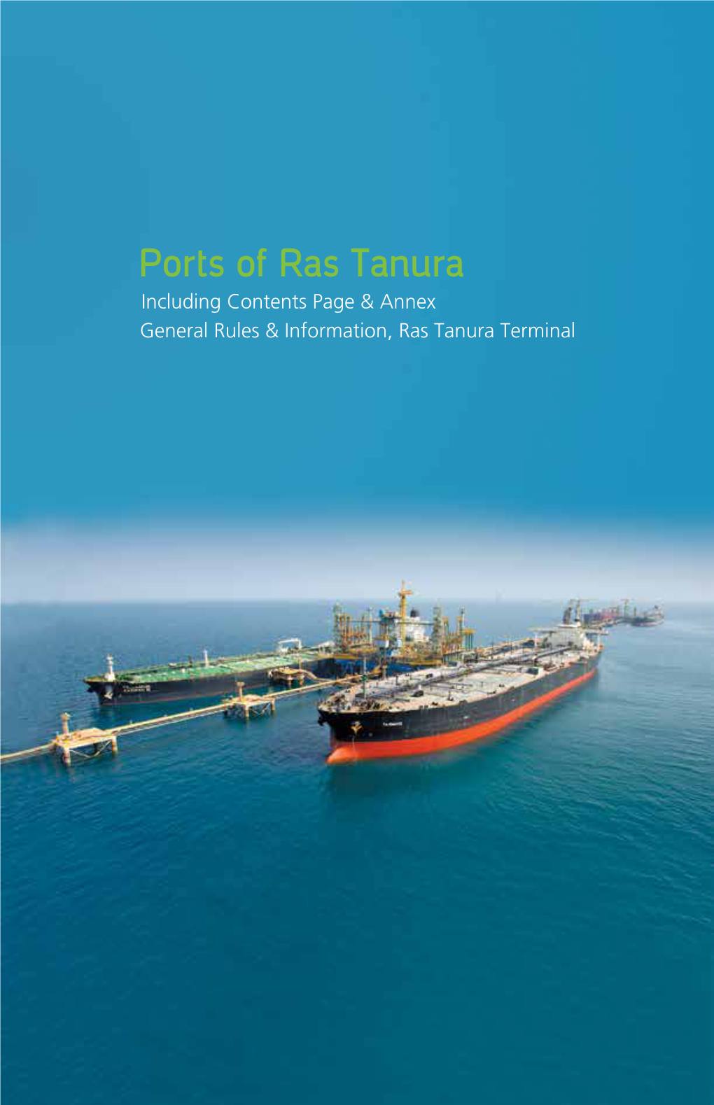 Ras Tanura Port-Contents General Rules & Information