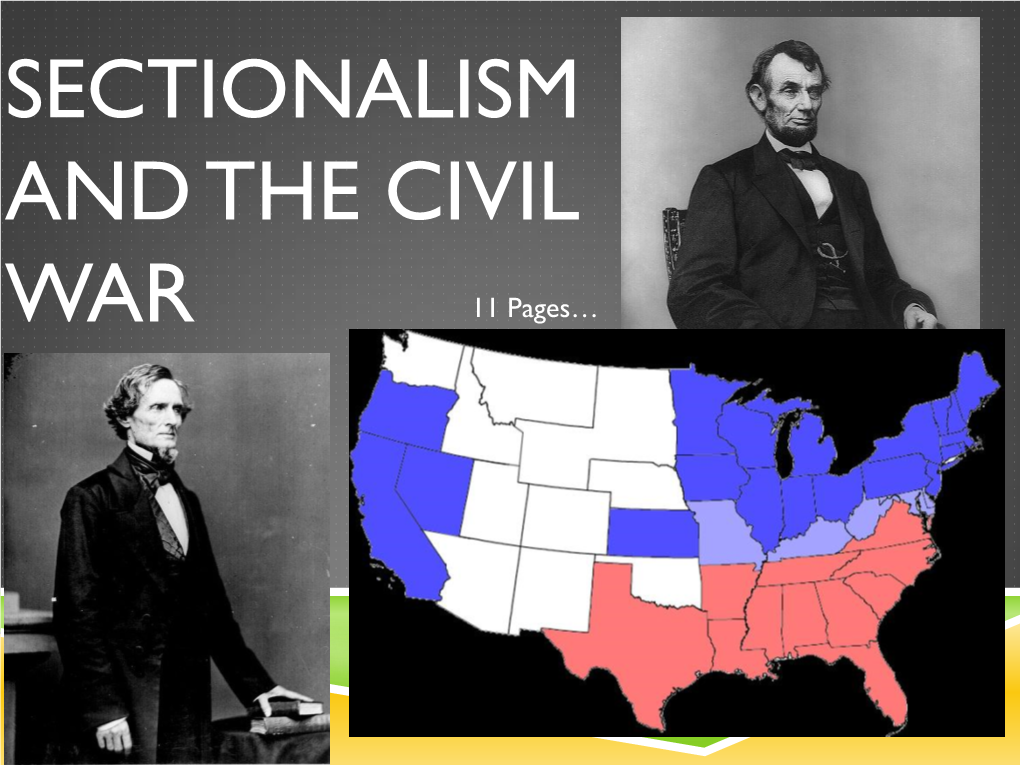 Sectionalism and the Civil