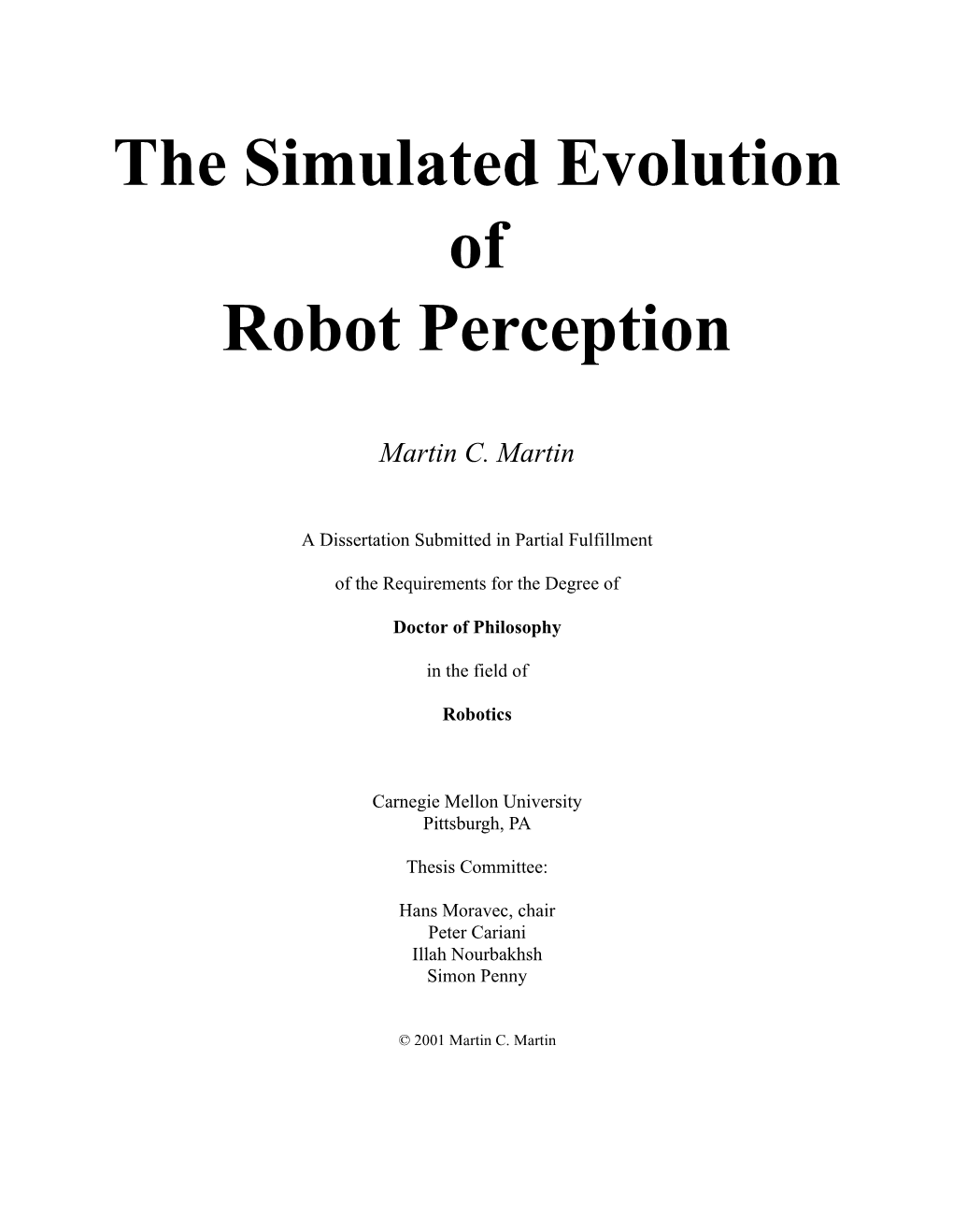 The Simulated Evolution of Robot Perception