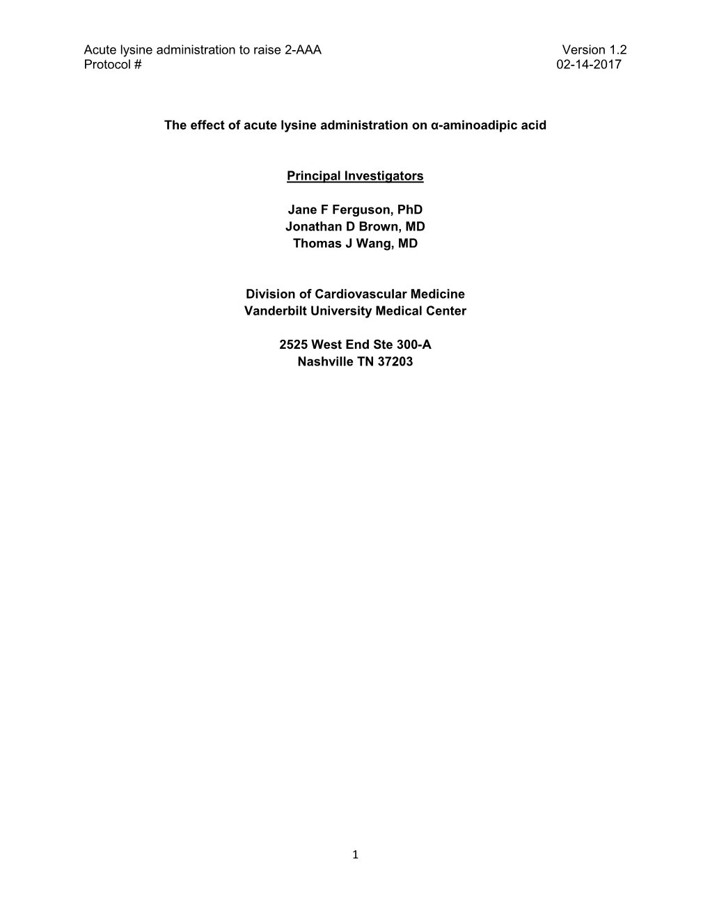 Acute Lysine Administration to Raise 2-AAA Version 1.2 Protocol # 02-14-2017