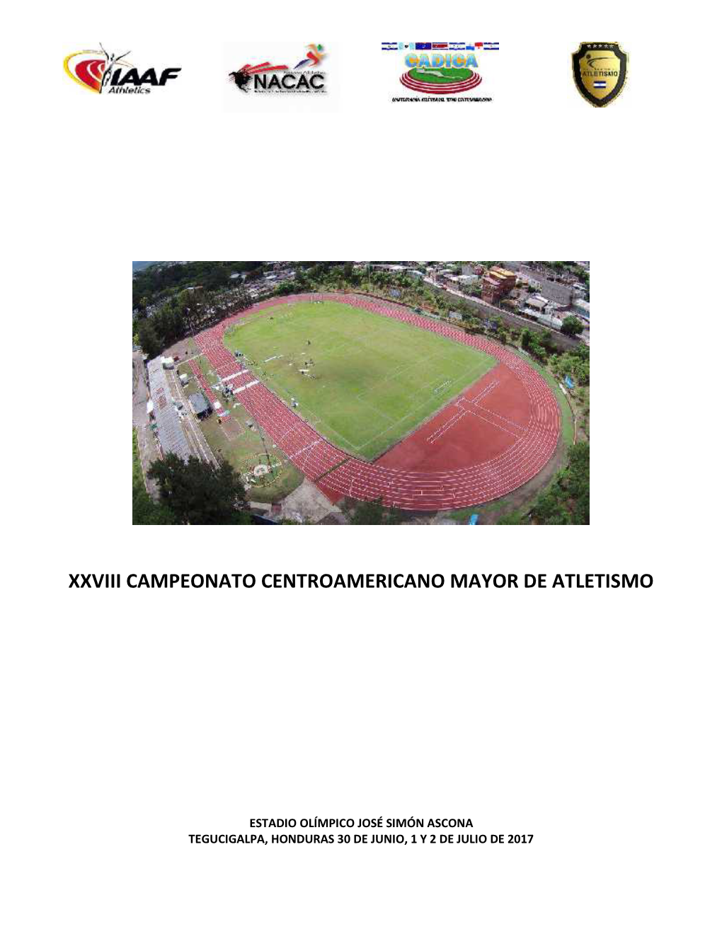 Xxviii Campeonato Centroamericano Mayor De Atletismo