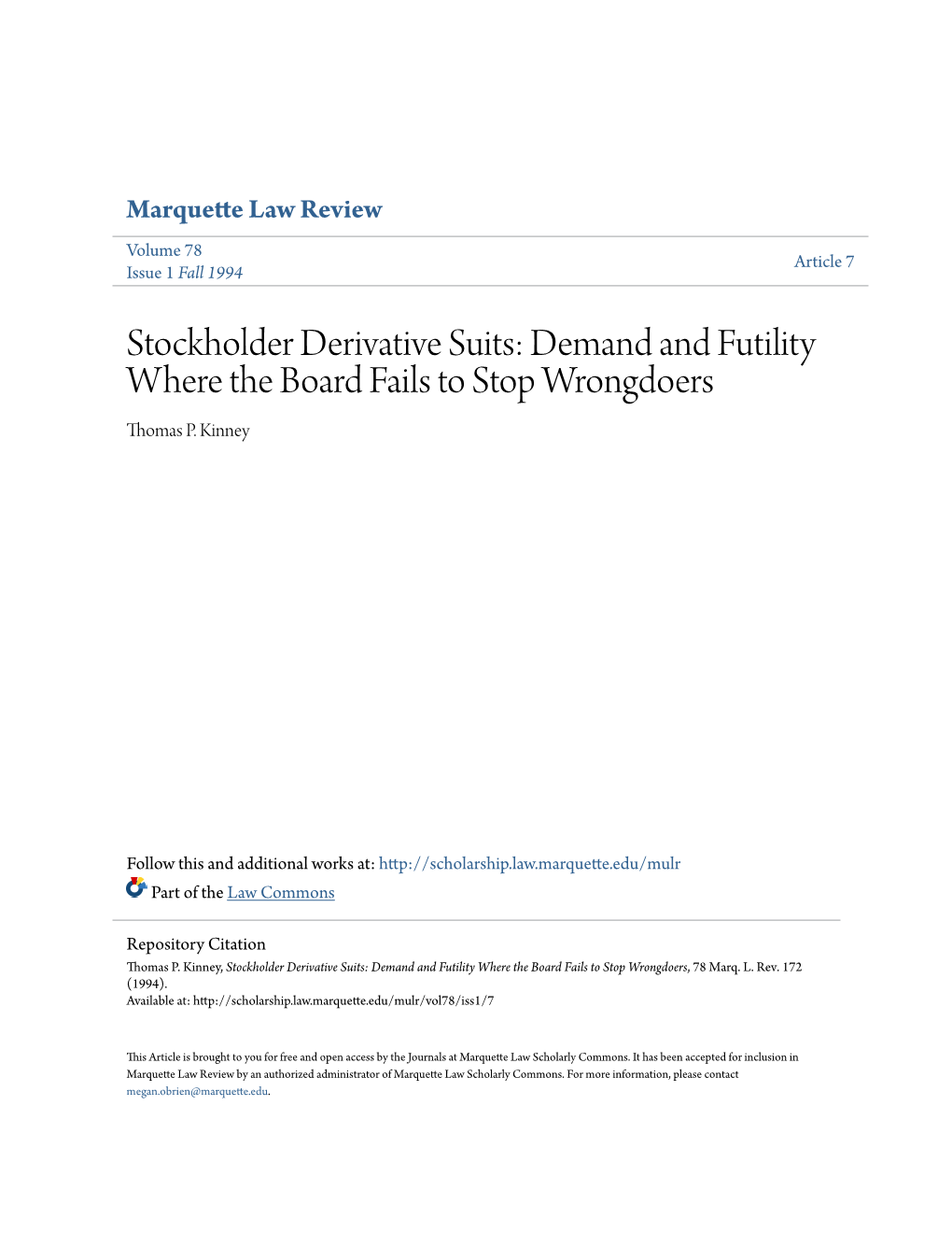 Stockholder Derivative Suits: Demand and Futility Where the Board Fails to Stop Wrongdoers Thomas P