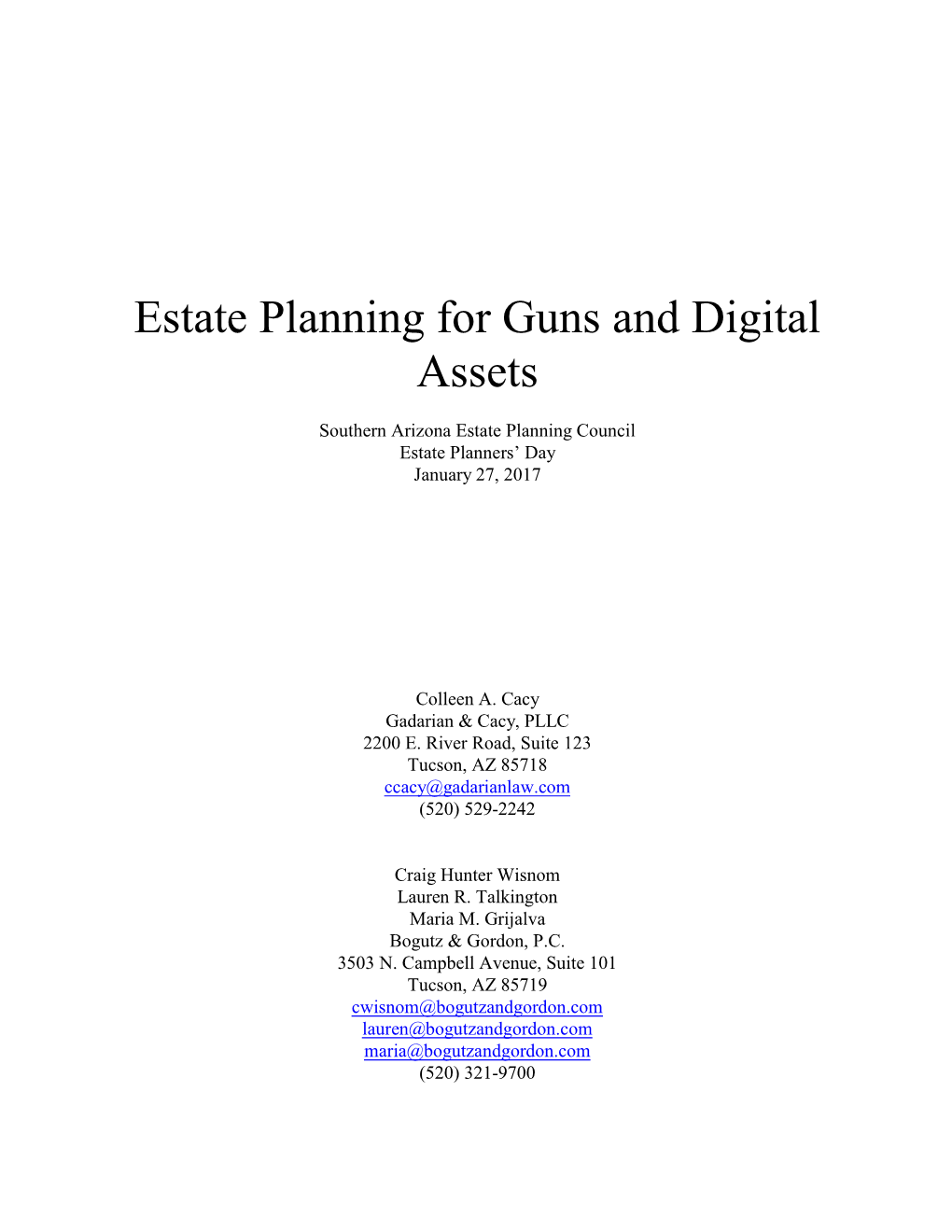 Estate Planning for Guns and Digital Assets