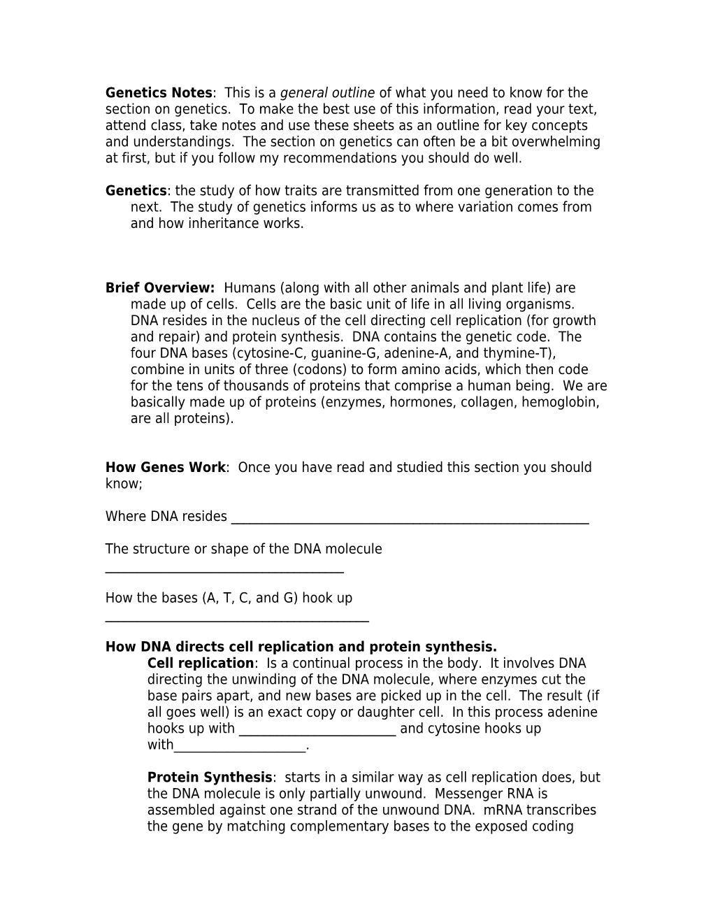 Genetics Notes: This Is a General Outline of What You Need to Know for the Section on Genetics