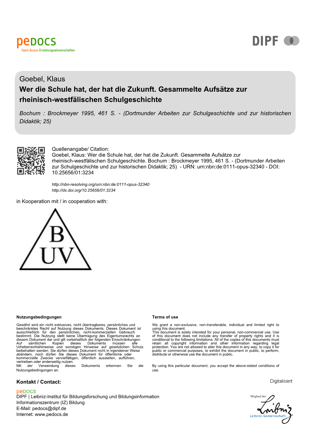 Wer Die Schule Hat, Der Hat Die Zukunft. Gesammelte Aufsätze Zur Rheinisch-Westfälischen Schulgeschichte