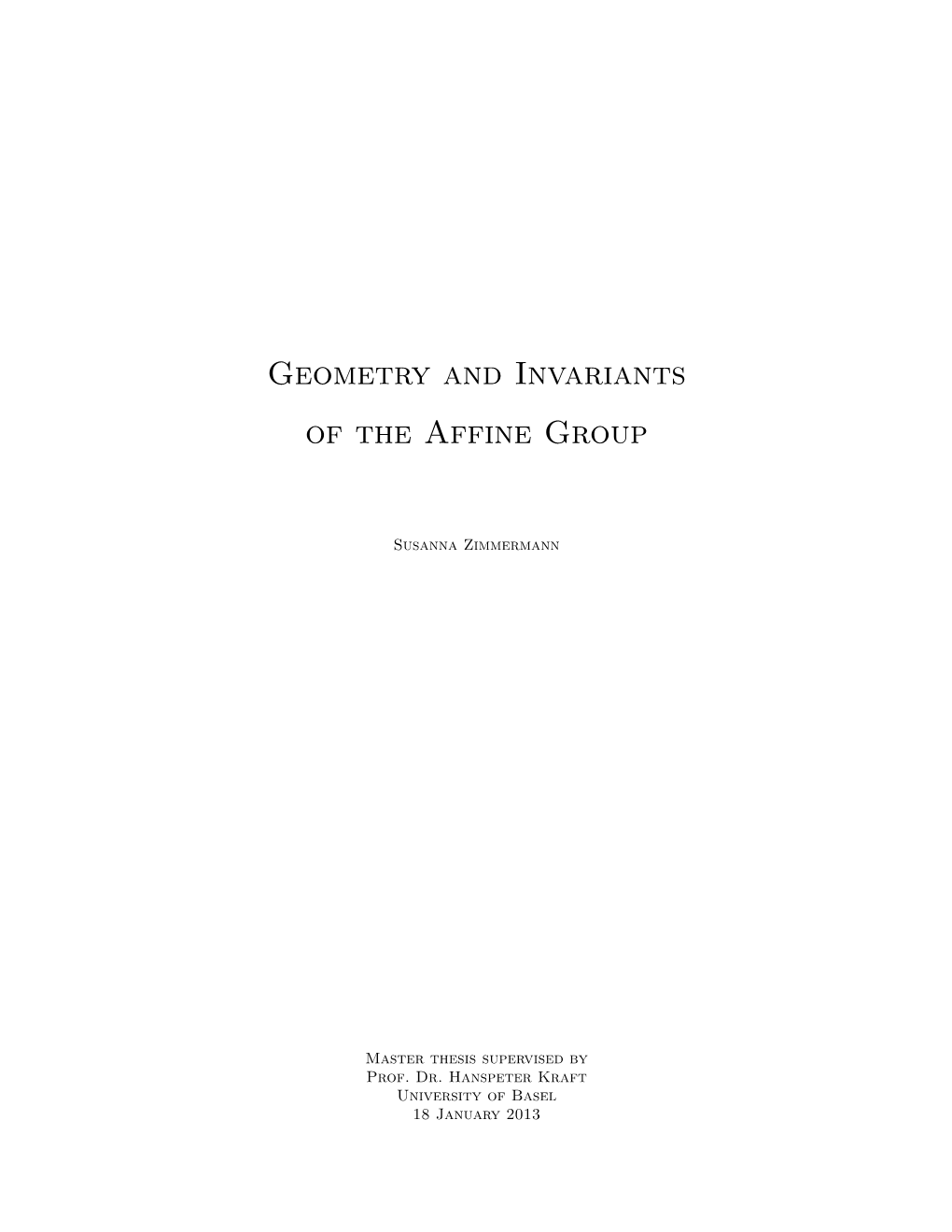 Geometry and Invariants of the Affine Group