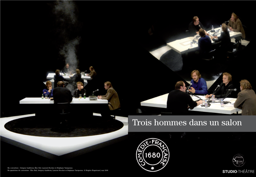 Programme Trois Hommes Dans Un Salon 10/11