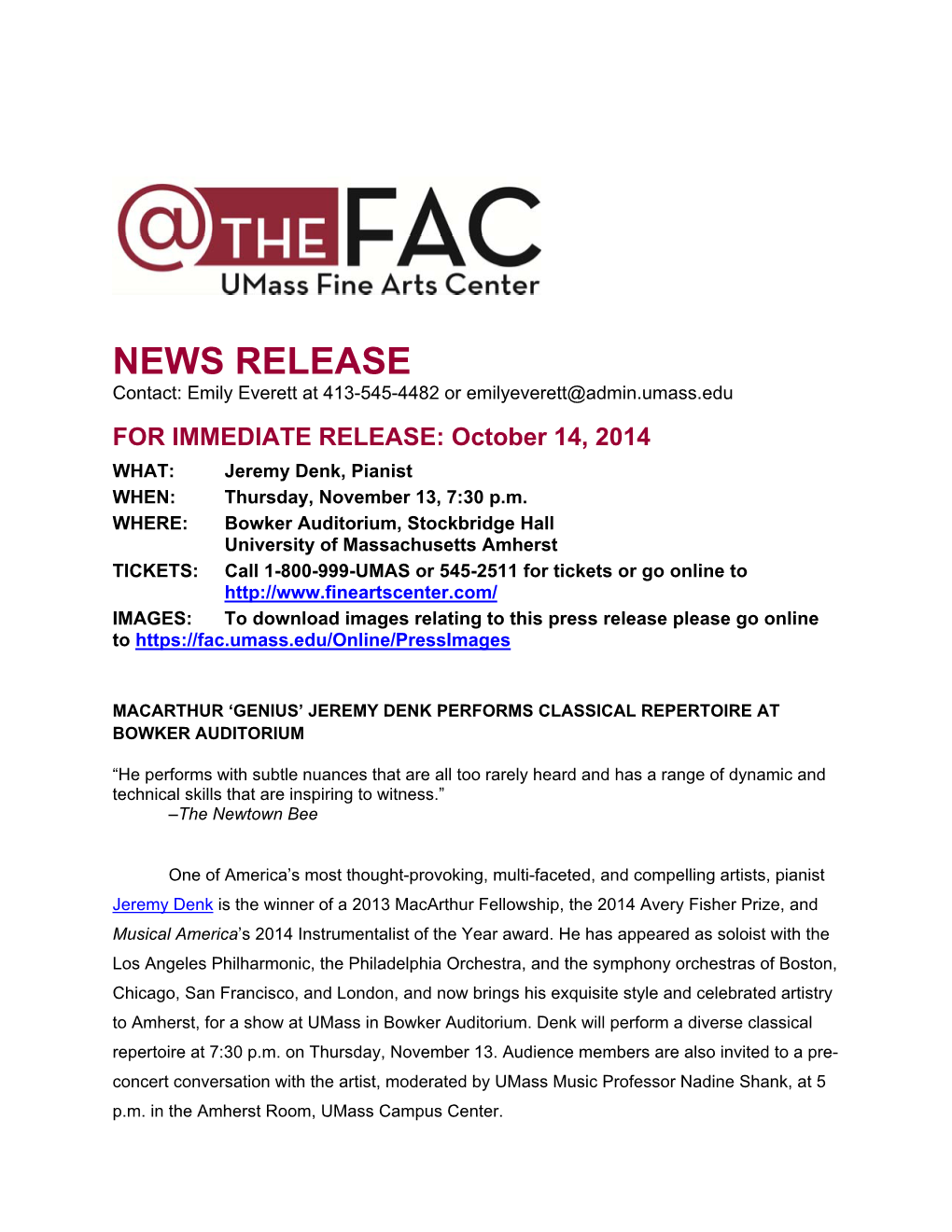 NEWS RELEASE Contact: Emily Everett at 413-545-4482 Or Emilyeverett@Admin.Umass.Edu