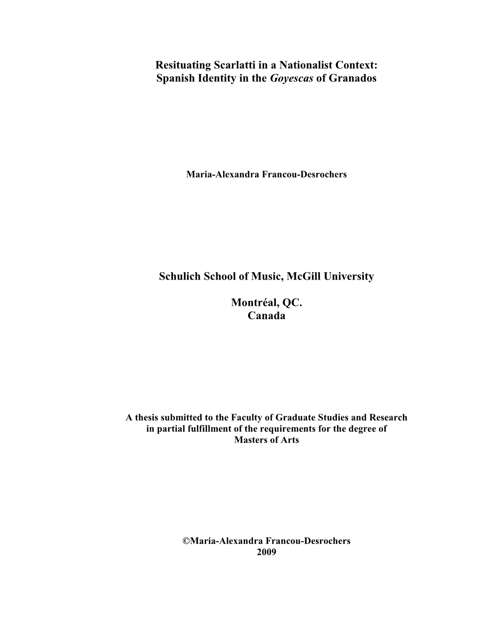 Resituating Scarlatti in a Nationalist Context: Spanish Identity in the Goyescas of Granados